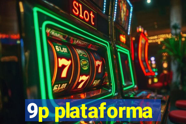 9p plataforma